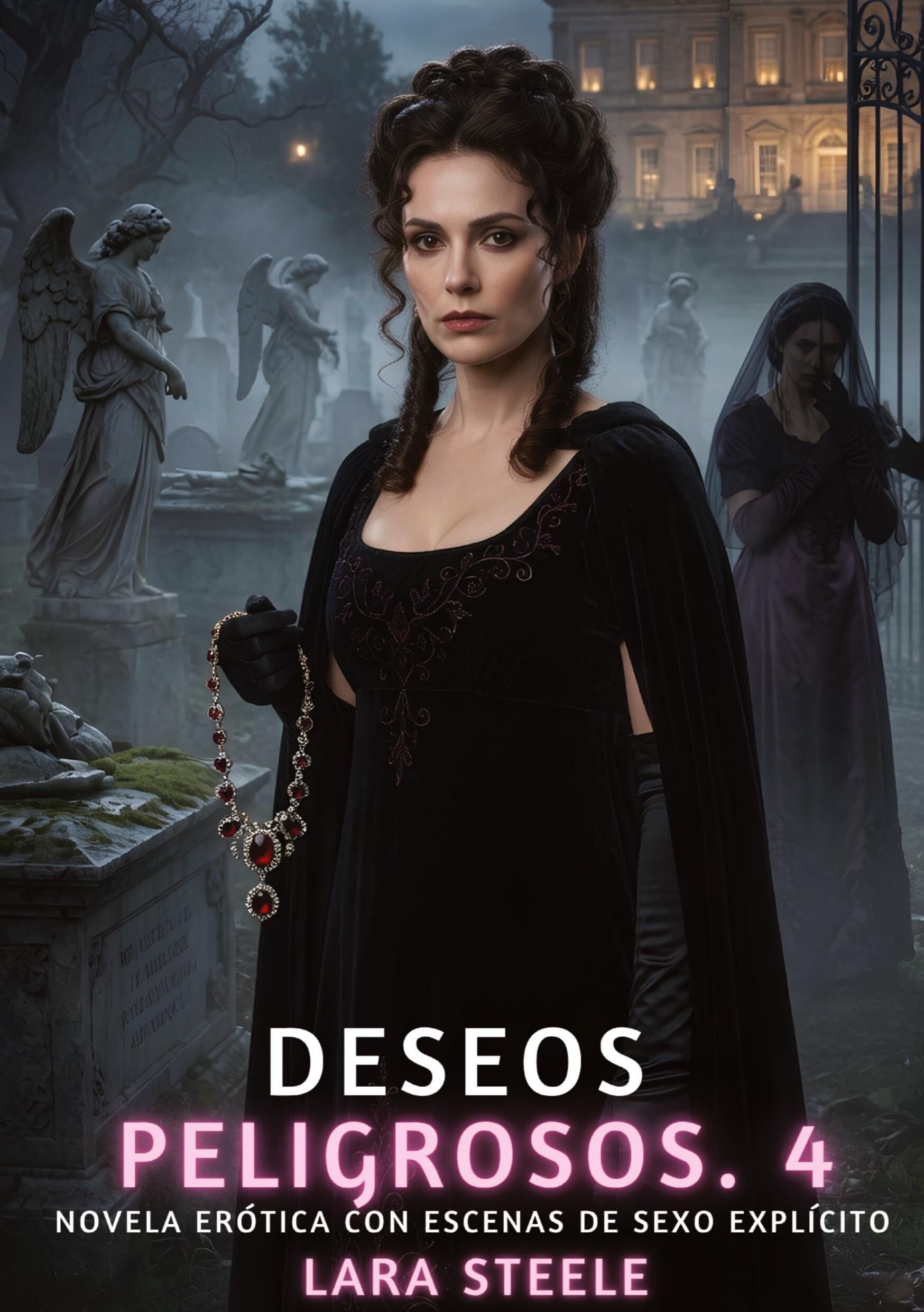 Deseos Peligrosos. 4