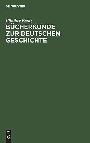 Bücherkunde zur deutschen Geschichte