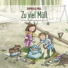 Sophia & Paul - Zu viel Müll