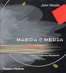 Maeda Media Maeda & Negroponte