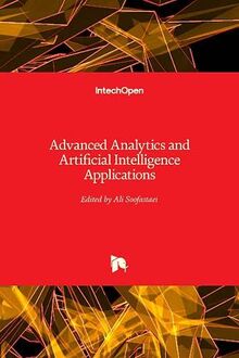 Advanced Analytics and Artificial Intelligence Applications