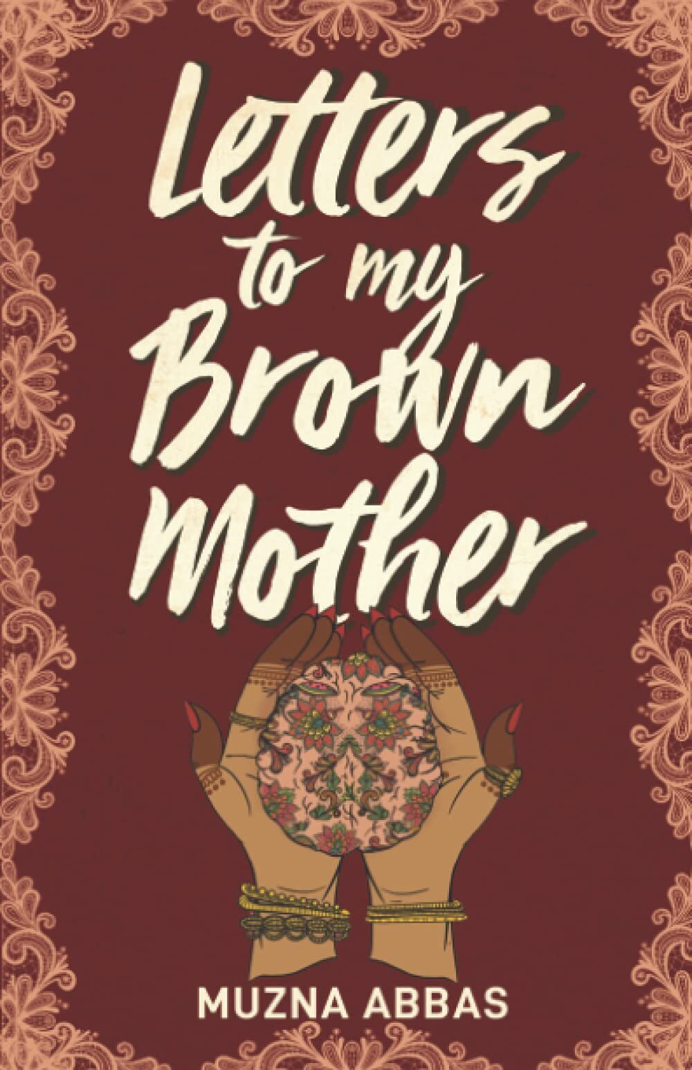 Letters to My Brown Mother