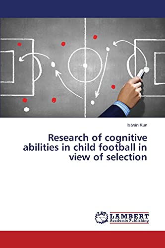 Research of cognitive abilities in child football in view of selection