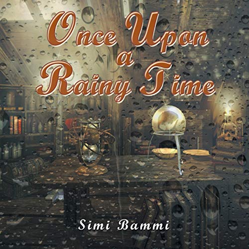 Once Upon a Rainy Time