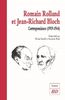 Romain Rolland et Jean-Richard Bloch : correspondance (1919-1944)