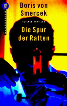 Die Spur der Ratten.