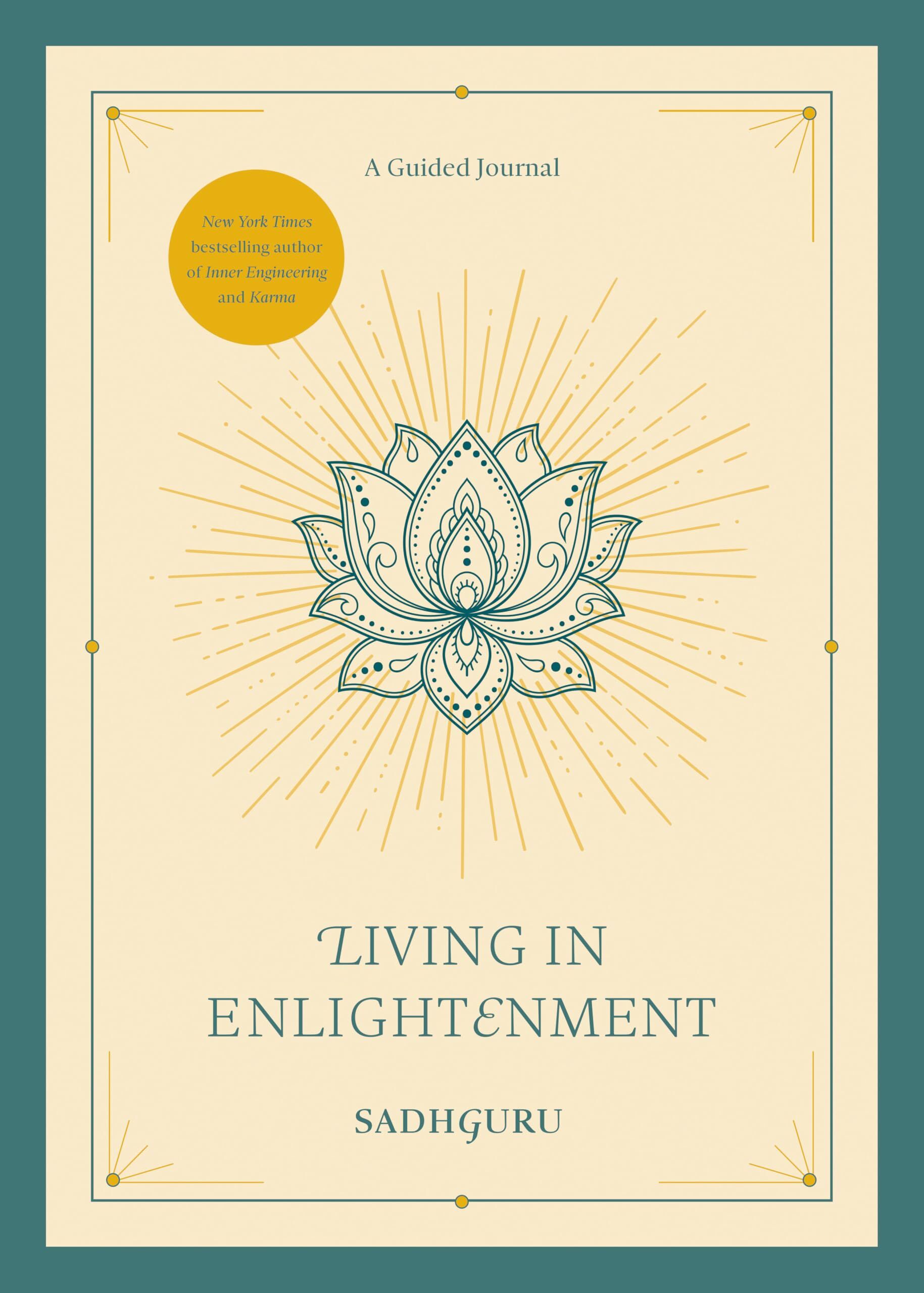 Sadhguru: Living in Enlightenment