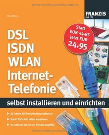 DSL ISDN WLAN Internet-Telefonie  - selbst installiern und einrichten