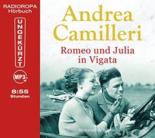 Romeo und Julia in Vigata (Laufzeit: 8:35 Stunden, ungekürzte Lesung auf 1 MP3-CD)