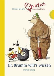 Dr. Brumm will's wissen, Thienemanns Quatschgeschichten