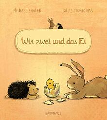 Wir zwei und das Ei: Band 5 (Wir zwei gehören zusammen, Band 5)