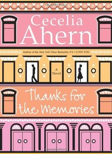 Thanks for the Memories: A Novel