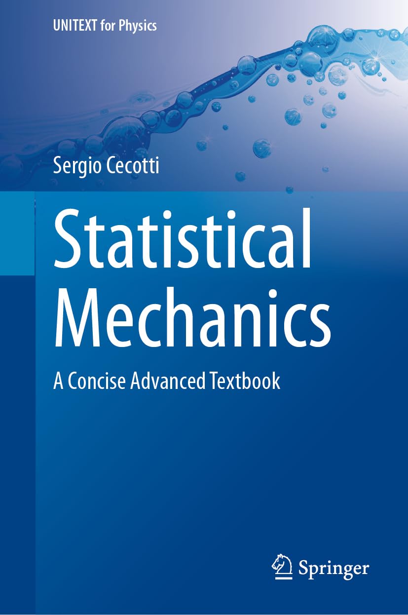 Statistical Mechanics: A Concise Advanced Textbook (UNITEXT for Physics)