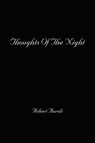 Thoughts Of The Night