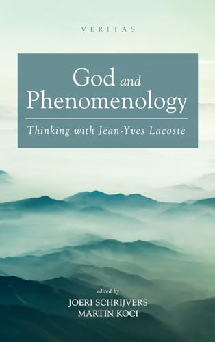 God and Phenomenology (Veritas)