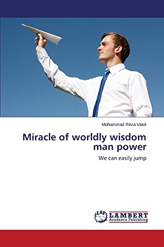 Miracle of worldly wisdom man power: We can easily jump