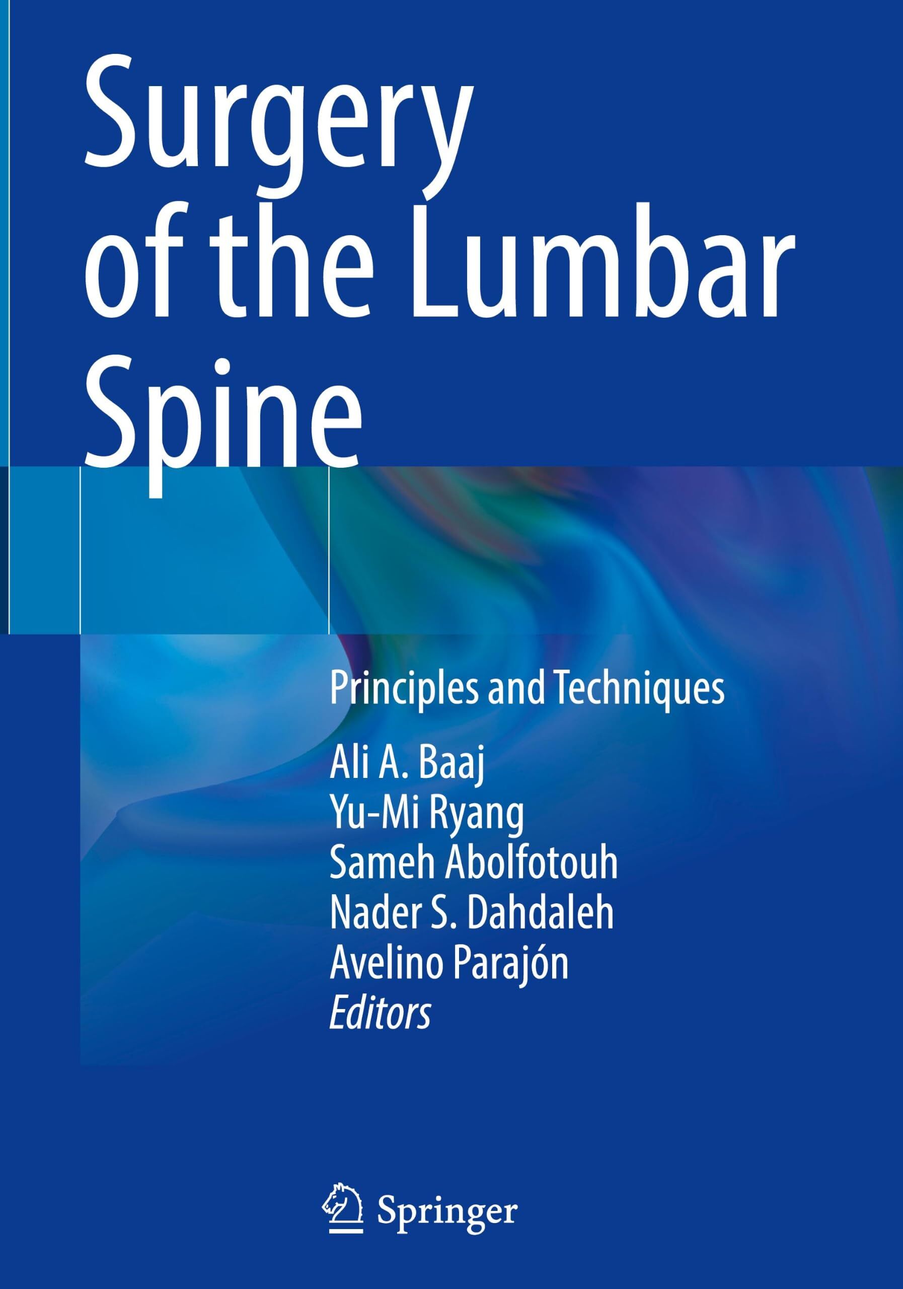 Surgery of the Lumbar Spine