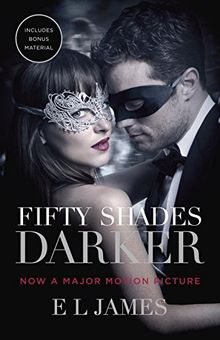 Fifty Shades Darker Movie Tie In Edition Book Two Of The Fifty Shades Trilogy Fifty Shades Of Grey Series Von James E L
