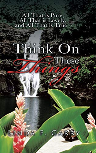 Think on These Things