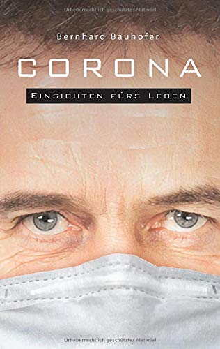 Corona: Einsichten fürs Leben