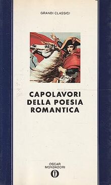 Capolavori della poesia romantica von Mondadori | Buch | Zustand gut