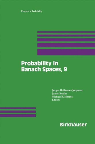Probability in Banach Spaces, 9 (Progress in Probability)