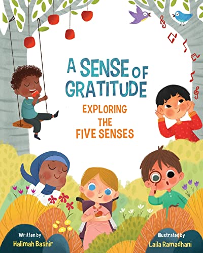 A Sense of Gratitude: Exploring the Five Senses