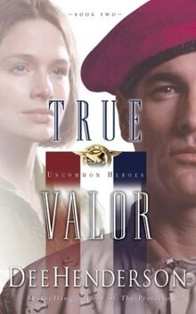 True Valor (Uncommon Heroes)