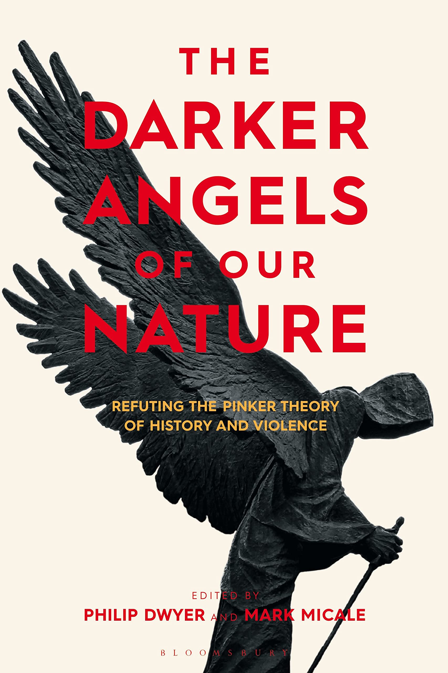 unbekannt The Darker Angels Of Our Nature, Refuting The Pinker Theory Of History & Violence