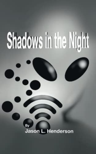 Shadows in the Night
