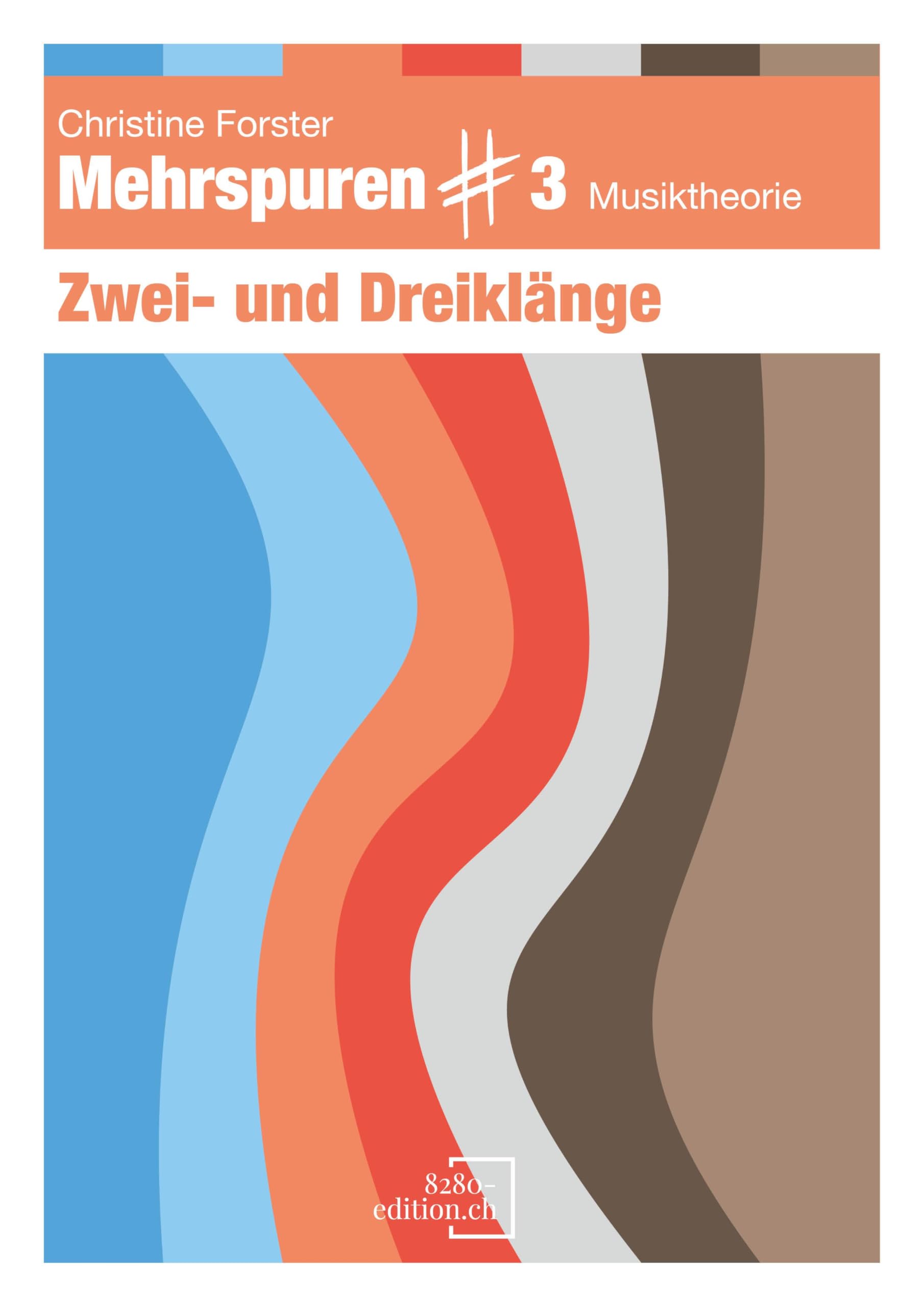Mehrspuren Band 3: Zwei- und Dreiklänge