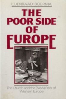 The Poor Side of Europe: The Church and the (New) Poor of Western Europe-#42 (Risk Book Series, Band 42)