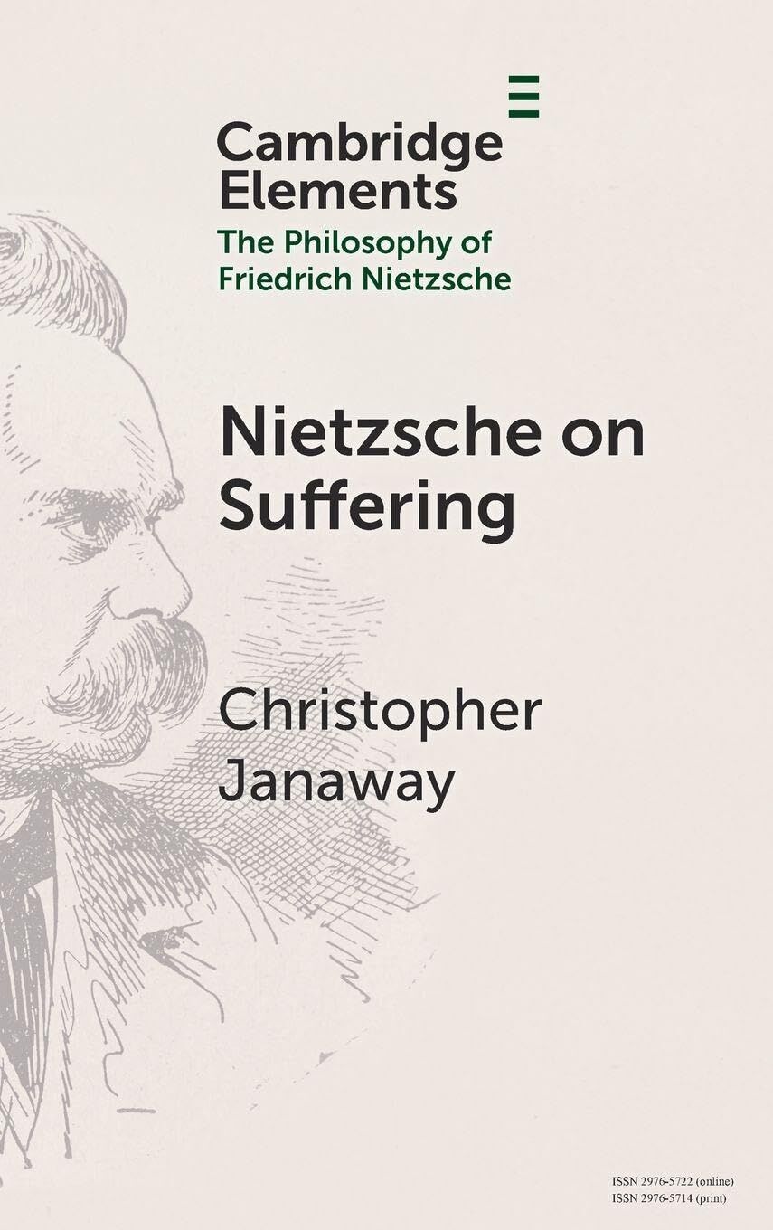 Nietzsche on Suffering