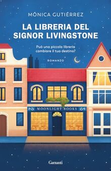 La libreria del signor Livingstone (Narratori moderni)