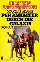 Per Anhalter durch die Galaxis (6582 800). Roman. ( Ullstein Science Fiction).