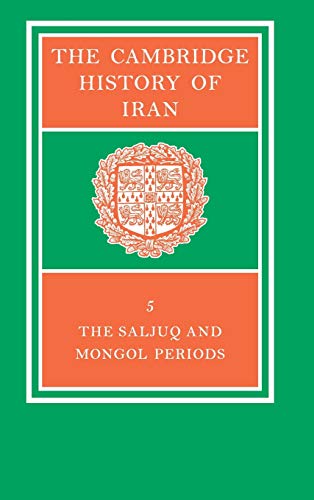 The Cambridge History of Iran 7 Volume Set in 8 Pieces: The Cambridge History of Iran
