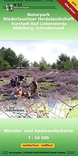Naturpark Niederlausitzer Heidelandschaft - Kurstadt Bad Liebenwerda - Mühlberg - Schradenland: Wander- und Radwanderkarte 1:50 000 wetterfest, reißfest, GPS-fähig