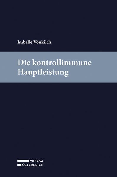 Die kontrollimmune Hauptleistung - Neuware