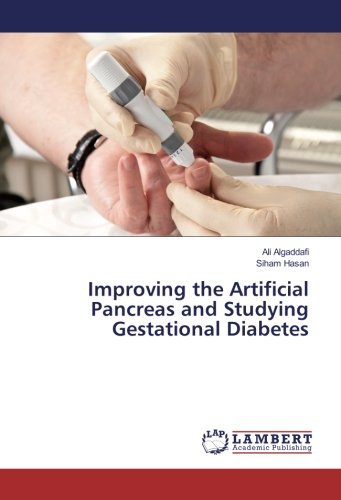 Improving the Artificial Pancreas and Studying Gestational Diabetes