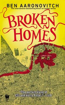 Broken Homes: A Rivers of London Novel 04