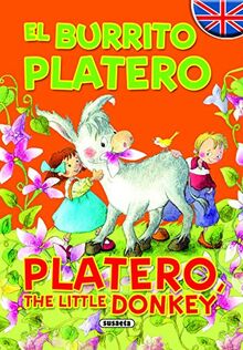 El burrito Platero - Platero, The Little Donkey (Cuentos Bilingües)