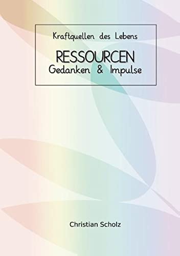 Ressourcen: Gedanken & Impulse