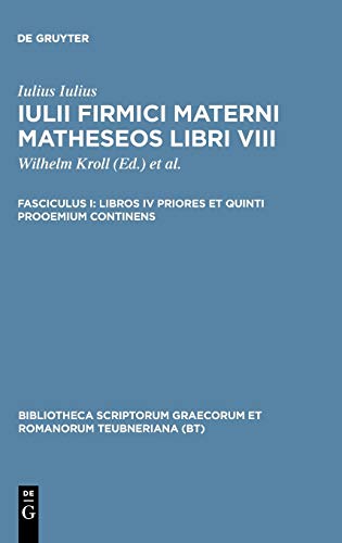 Libros IV priores et quinti prooemium continens (Bibliotheca scriptorum Graecorum et Romanorum Teubneriana)