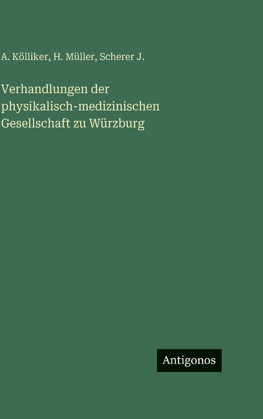 Verhandlungen der physikalisch-medizinischen Gesellschaft zu Würzburg
