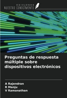 Preguntas de respuesta múltiple sobre dispositivos electrónicos