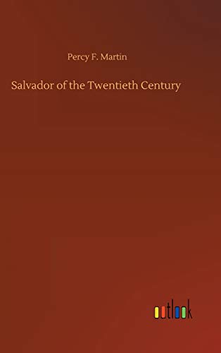 Salvador of the Twentieth Century
