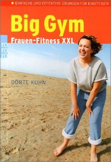 Big Gym. Frauen-Fitness XXL.