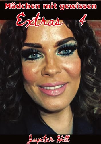 Mädchen mit gewissen Extras 4: DE