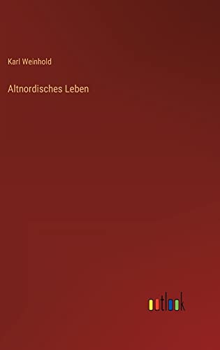 Altnordisches Leben