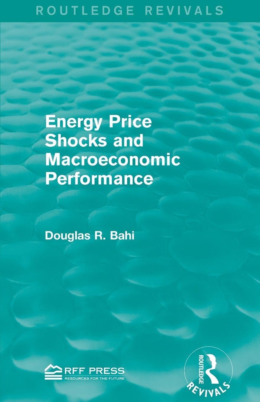 Energy Price Shocks and Macroeconomic Performance (Routledge Revivals)